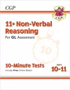 11+ GL 10-Minute Tests: Non-Verbal Reasoning - Ages 10-11 Book 1 (with Online Edition): for the 2024 exams cover