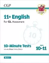11+ GL 10-Minute Tests: English - Ages 10-11 Book 1 (with Online Edition) cover