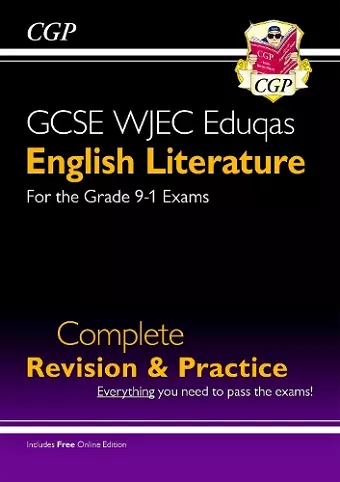 New GCSE English Literature WJEC Eduqas Complete Revision & Practice (with Online Edition) cover