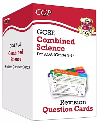 GCSE Combined Science AQA Revision Question Cards: All-in-one Biology, Chemistry & Physics: for the 2024 and 2025 exams cover