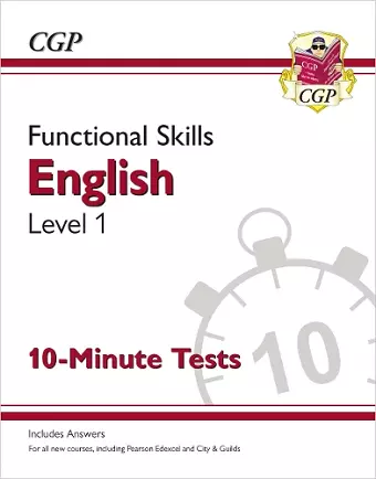 Functional Skills English Level 1 - 10 Minute Tests cover