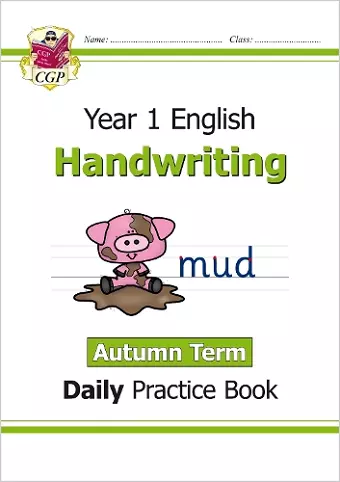 KS1 Handwriting Daily Practice Book: Year 1 - Autumn Term cover