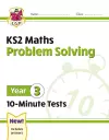 KS2 Year 3 Maths 10-Minute Tests: Problem Solving cover