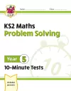KS2 Year 5 Maths 10-Minute Tests: Problem Solving cover