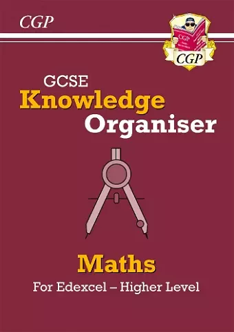 GCSE Maths Edexcel Knowledge Organiser - Higher cover