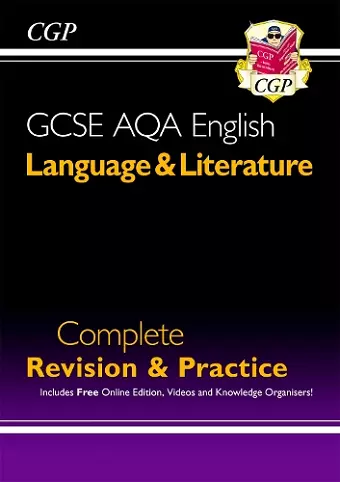 GCSE English Language & Literature AQA Complete Revision & Practice - inc. Online Edn & Videos cover