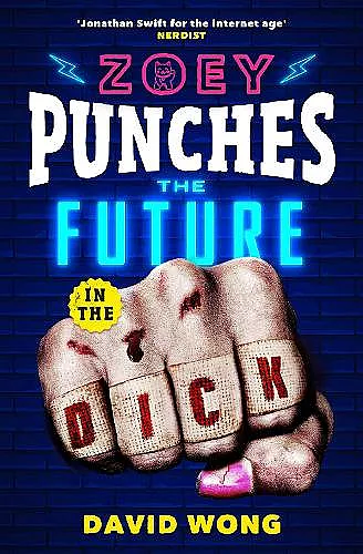 Zoey Punches the Future in the Dick cover