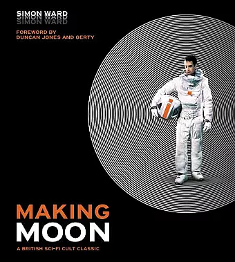 Making Moon: A British Sci-Fi Cult Classic cover