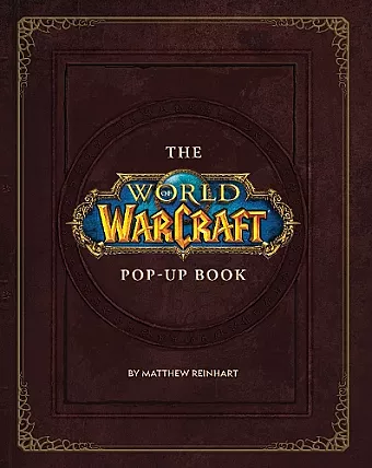 The World of Warcraft Pop-Up Book cover