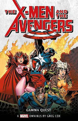 Marvel Classic Novels - X-Men and the Avengers: The Gamma Quest Omnibus cover