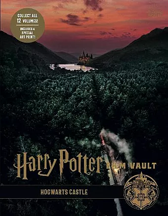 Harry Potter: The Film Vault - Volume 6: Hogwarts Castle cover