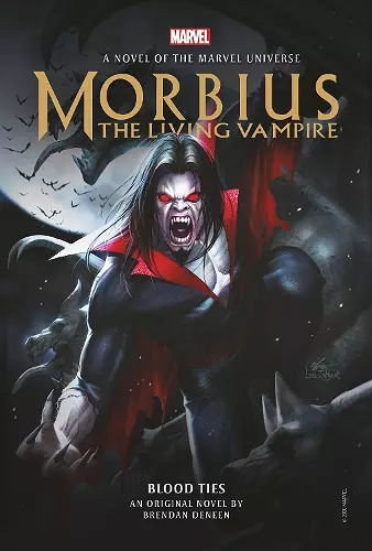 Morbius: The Living Vampire - Blood Ties cover