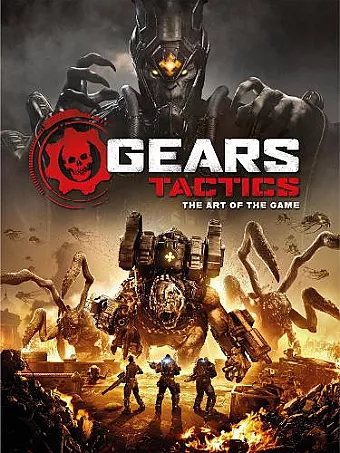 Gears Tactics – The Art of the Game cover