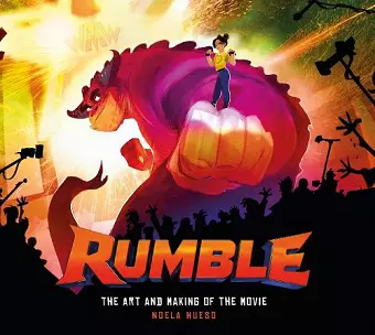 Rumble: The Art and Making of the Movie cover