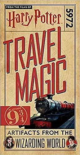 Harry Potter: Travel Magic - Platform 93/4: Artifacts from the Wizarding World cover