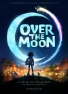 Over the Moon: Illuminating the Journey cover
