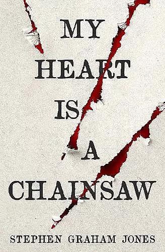My Heart is a Chainsaw cover