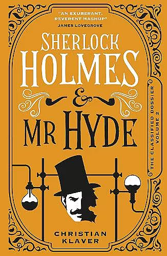 The Classified Dossier - Sherlock Holmes and Mr Hyde cover
