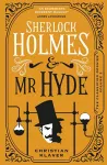 The Classified Dossier - Sherlock Holmes and Mr Hyde cover