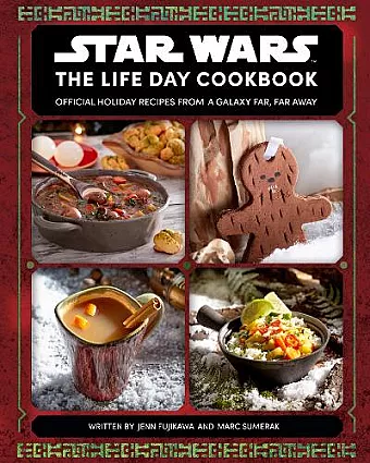 Star Wars: The Life Day Cookbook cover