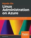 Hands-On Linux Administration on Azure cover