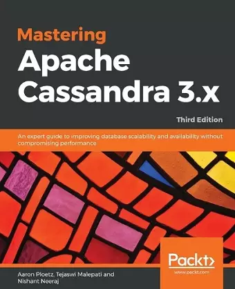 Mastering Apache Cassandra 3.x cover