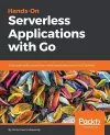 Hands-On Serverless Applications with Go cover