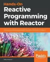 Hands-On Reactive Programming with Reactor cover