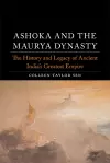 Ashoka and the Maurya Dynasty cover