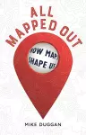 All Mapped Out cover