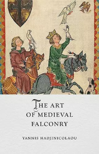 The Art of Medieval Falconry cover