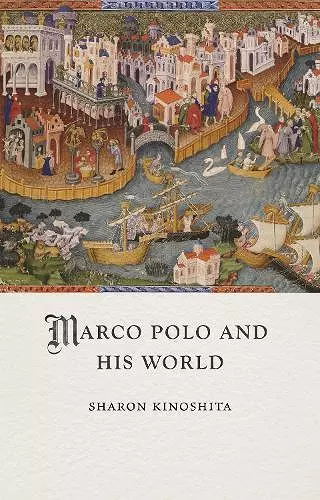 Marco Polo and His World cover