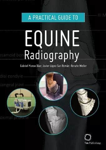 A Practical Guide to Equine Radiography cover