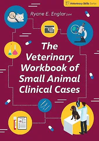 The Veterinary Workbook of Small Animal Clinical Cases cover