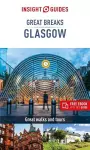 Insight Guides Great Breaks Glasgow  (Travel Guide eBook) cover