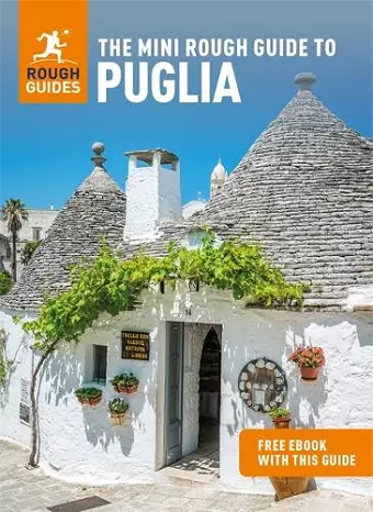 The Mini Rough Guide to Puglia: Travel Guide with eBook cover