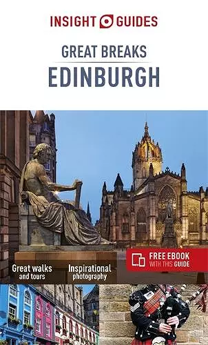 Insight Guides Great Breaks Edinburgh (Travel Guide with Free eBook) cover