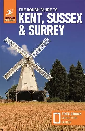 The Rough Guide to Kent, Sussex & Surrey (Travel Guide with Free eBook) cover