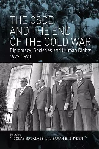 The CSCE and the End of the Cold War cover