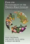 Food and Sustainability in the Twenty-First Century cover