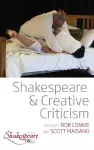 Shakespeare and Creative Criticism cover