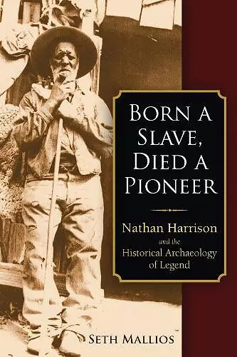 Born a Slave, Died a Pioneer cover