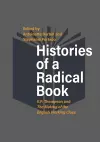 Histories of a Radical Book cover