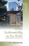 Urban Sustainability in the Arctic cover