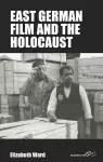 East German Film and the Holocaust cover