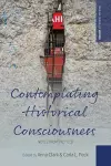 Contemplating Historical Consciousness cover