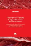 Hyperspectral Imaging in Agriculture, Food and Environment cover