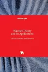 Wavelet Theory and Its Applications cover