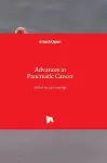 Advances in Pancreatic Cancer cover