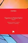 Vignettes in Patient Safety cover